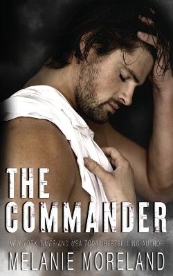 The Commander - Melanie Moreland - cover