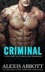 Criminal: A Bad Boy Romance