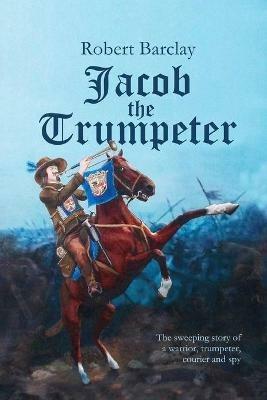 Jacob the Trumpeter - Robert Barclay - cover