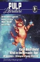 Pulp Literature Winter 2022: Issue 33 - Kate Heartfiled,Jm Landels,Mel Anastasiou - cover