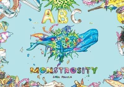 ABC Monstrosity - Shea Proulx - cover