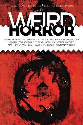 Weird Horror #7 - Kay Chronister,M Rickert - cover
