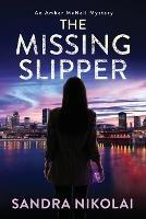 The Missing Slipper - Sandra Nikolai - cover