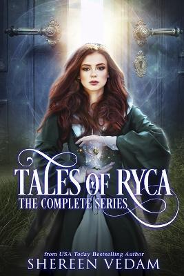 Tales of Ryca: The Complete Series - Shereen Vedam - cover