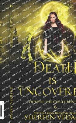 Death Is Uncovered: A Light Urban Fantasy Mystery Novel - Shereen Vedam - cover