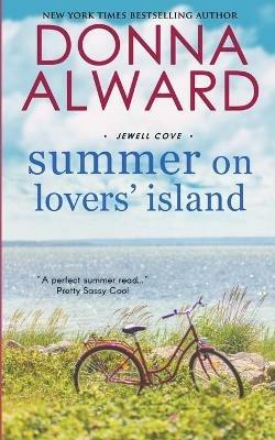 Summer on Lovers' Island - Donna Alward - cover