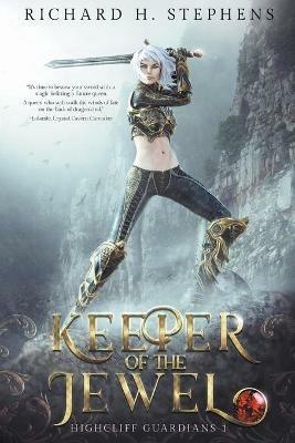 Keeper of the Jewel - Richard H Stephens - cover