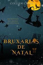 Bruxarias de Natal: Um Misterio das Bruxas de Westwick