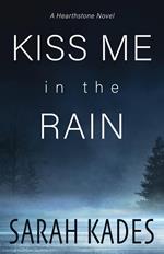 Kiss Me in the Rain