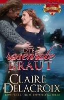 Die rosenrote Braut - Claire Delacroix - cover