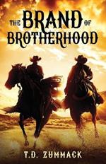 The Brand of Brotherhood