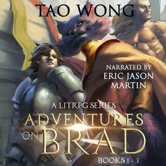 Adventures on Brad (Books 1-3)