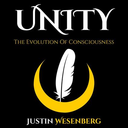 Unity The Evolution Of Consciousness