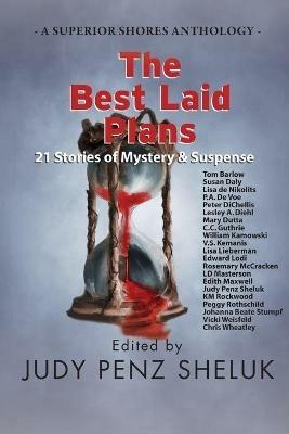 The Best Laid Plans: 21 Stories of Mystery & Suspense - cover