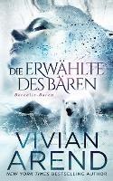 Die Erwahlte des Baren (Borealis-Baren Buch 1)