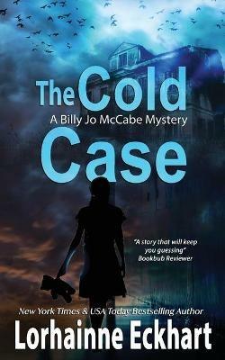 The Cold Case - Lorhainne Eckhart - cover