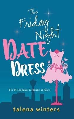 The Friday Night Date Dress - Winters - cover