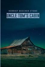 Uncle Tom's Cabin