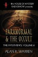 Paranormal & the Occult: House of Mystery Presents - Alan R Warren - cover