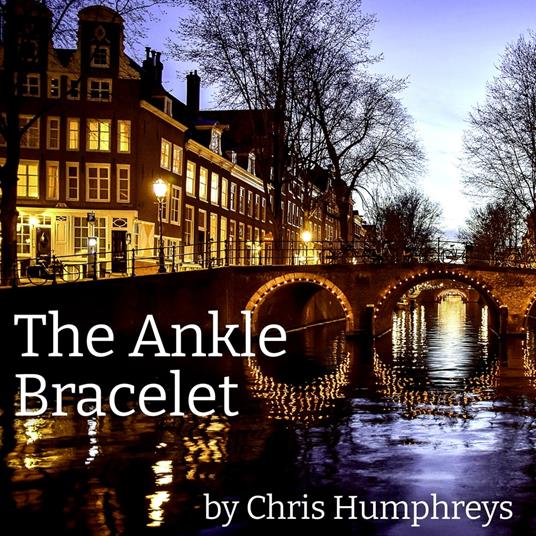 Ankle Bracelet, The