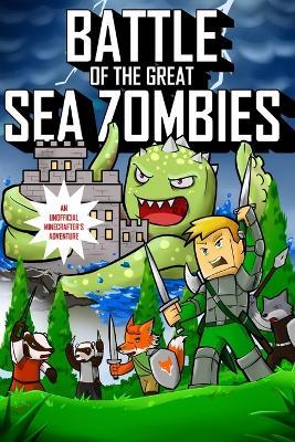 Battle of the Great Sea Zombies - Lord Herobrine - cover