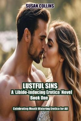 Lustful Sins Book One - Susan Collins - cover