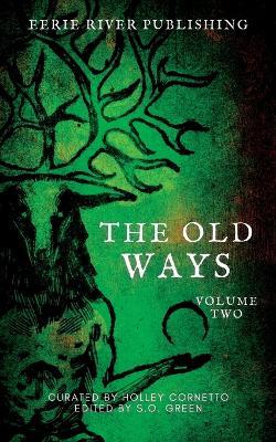 The Old Ways: Volume Two - Elin Olausson - cover