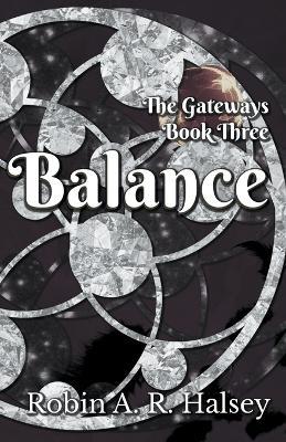 Balance: The Gateways Series - Robin A R Halsey - cover