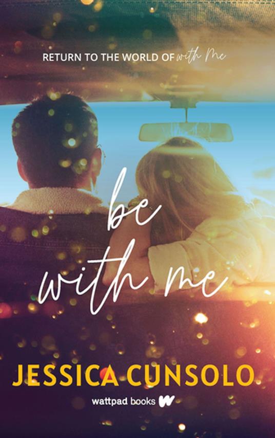 Be With Me - Jessica Cunsolo - ebook