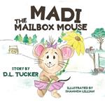 Madi the Mailbox Mouse