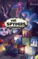 The Spyders: Take Your Kids to Work - Vesta L Giles - cover