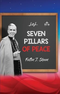 Seven Pillars of Peace - Fulton J Sheen - cover