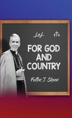 For God and Country - Fulton J Sheen - cover