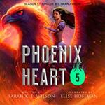 Phoenix Heart: Season One, Episode Five 