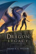 Dragon Legacy: Episodes 1-4