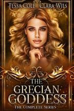 The Grecian Goddess: The Complete Series