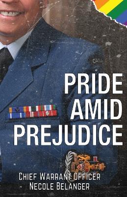 Pride amid Prejudice - Necole Belanger - cover