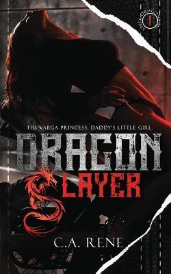 Dragon Slayer - C a Rene - cover