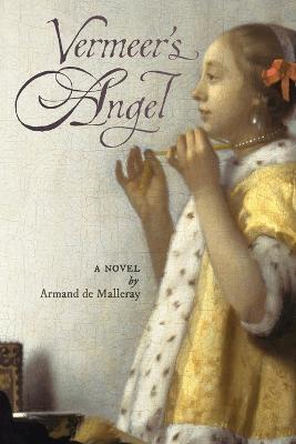 Vermeer's Angel - Armand de Malleray - cover