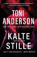 Kalte Stille - Cold Silence: Thriller