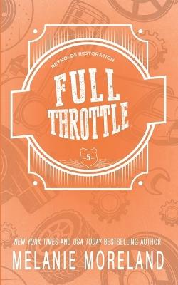 Full Throttle - Melanie Moreland - cover