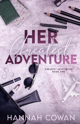 Her Greatest Adventure - Hannah Cowan - cover