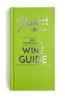 Platter's 2021 South African Wine Guide - cover