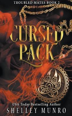 Cursed Pack - Shelley Munro - cover
