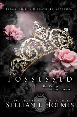 Possessed: German Edition - Steffanie Holmes - cover