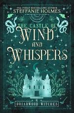 The Castle of Wind and Whispers