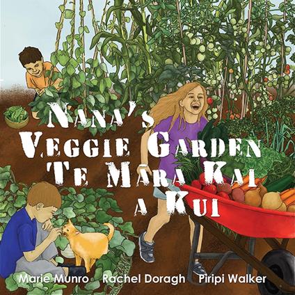 Nana’s Veggie Garden - Te Mara Kai a Kui