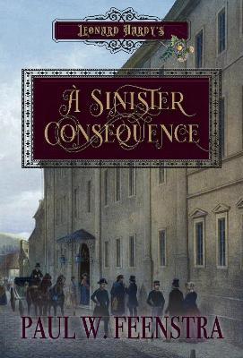 A Sinister Consequence - Paul W. Feenstra - cover