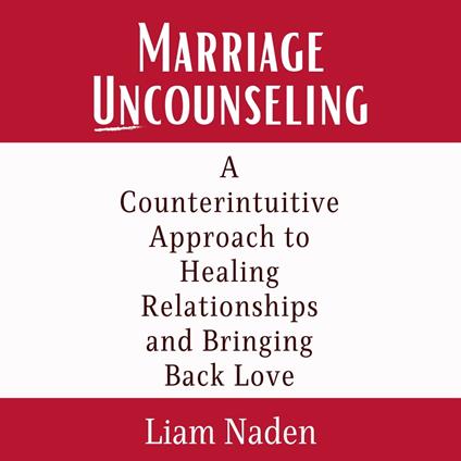 Marriage Uncounseling