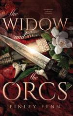 The Widow and the Orcs: A Monster Fantasy Romance